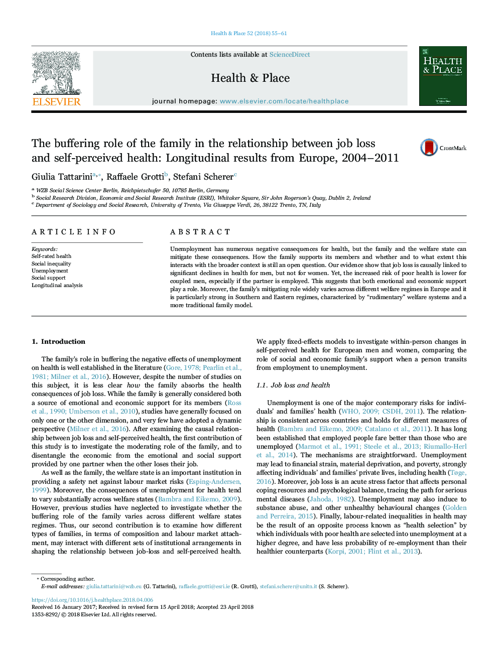 نقش بافری در خانواده در رابطه بین کاهش شغل و سلامت درک شده خود: نتایج طولی از اروپا 2004-2011 