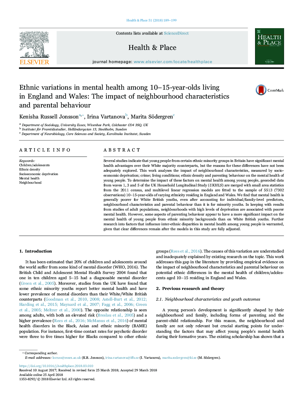 Ethnic variations in mental health among 10-15-year-olds living in England and Wales: The impact of neighbourhood characteristics and parental behaviour