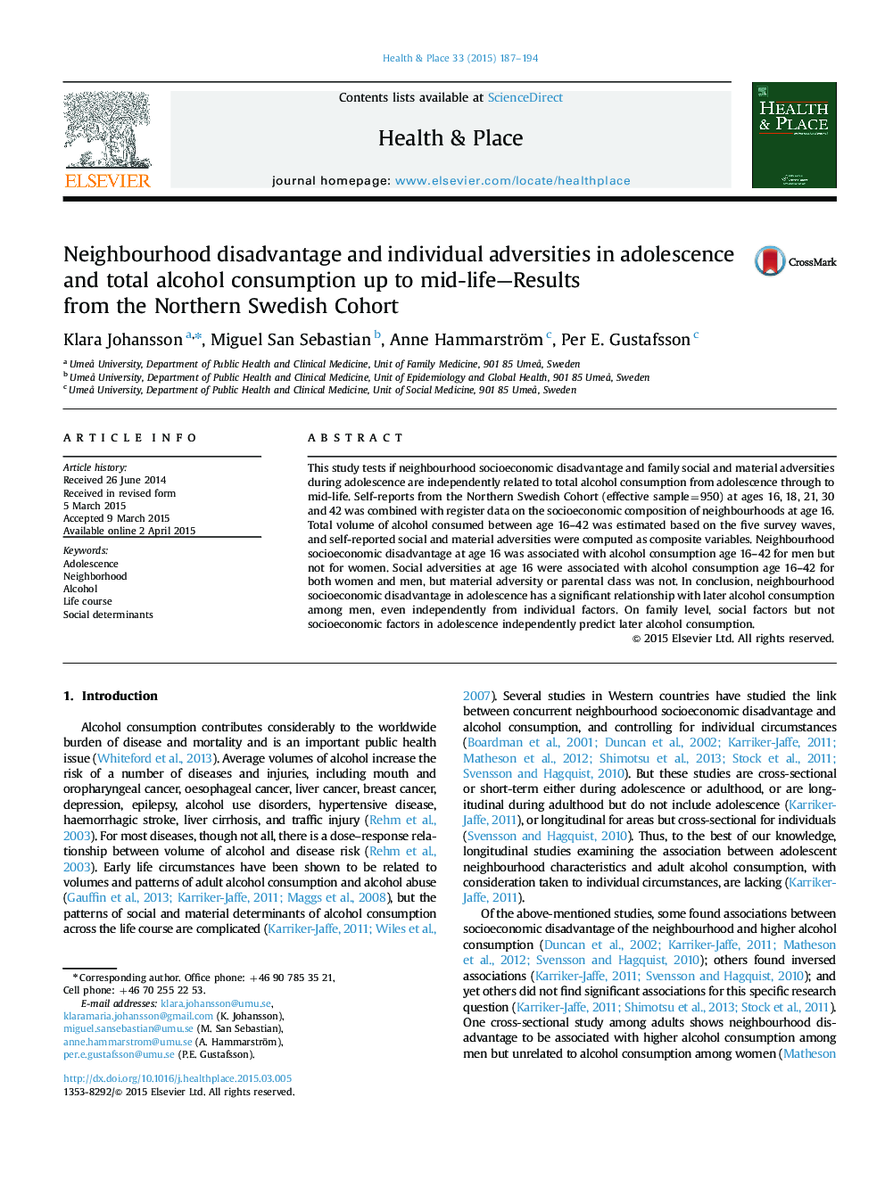 Neighbourhood disadvantage and individual adversities in adolescence and total alcohol consumption up to mid-life-Results from the Northern Swedish Cohort