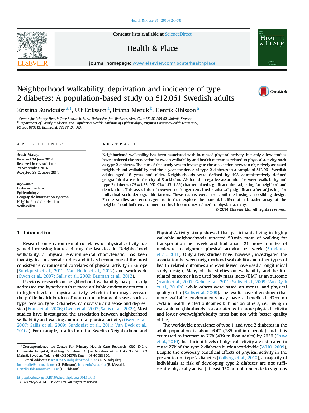 Neighborhood walkability, deprivation and incidence of type 2 diabetes: A population-based study on 512,061 Swedish adults