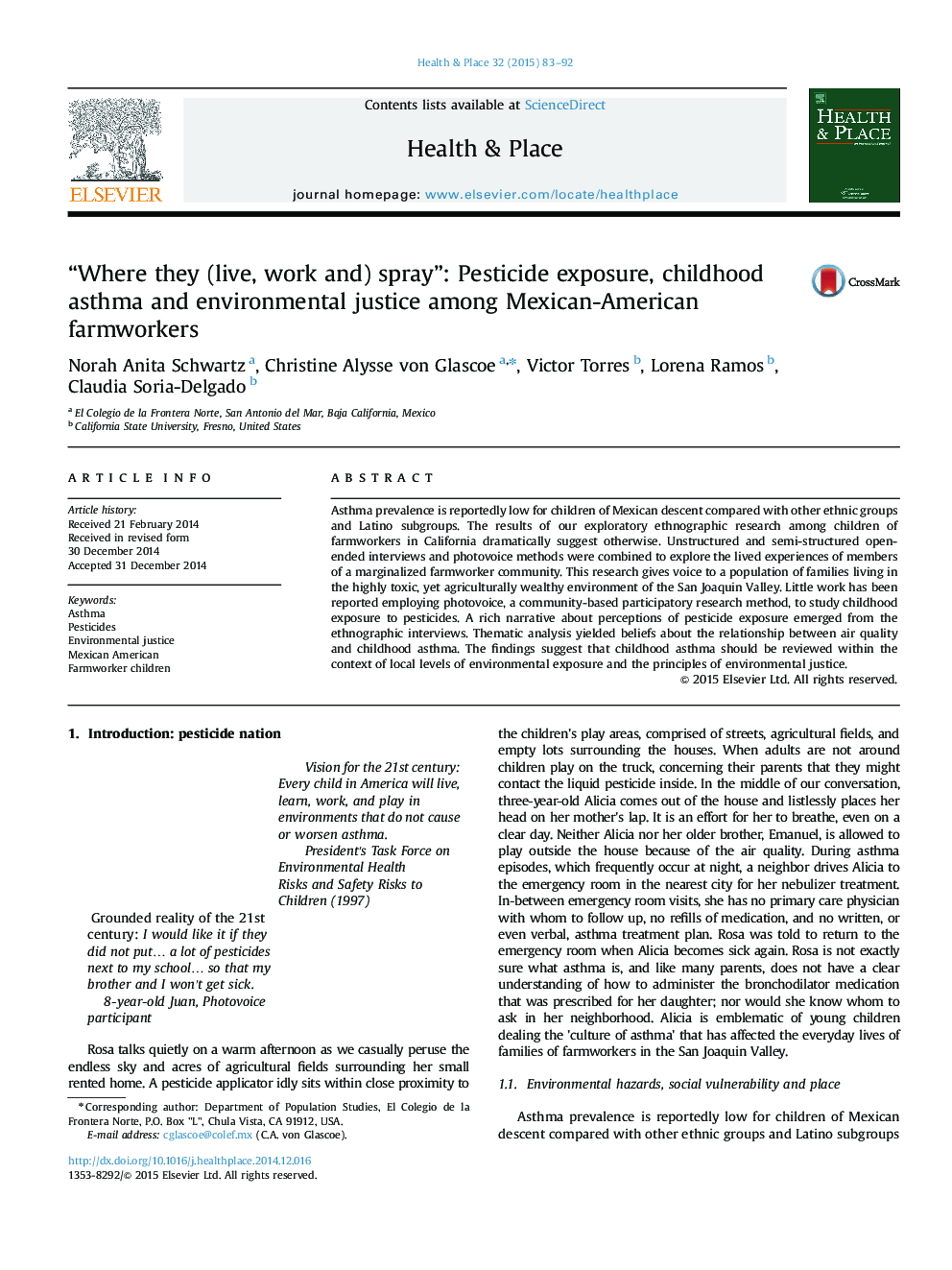 “Where they (live, work and) spray”: Pesticide exposure, childhood asthma and environmental justice among Mexican-American farmworkers