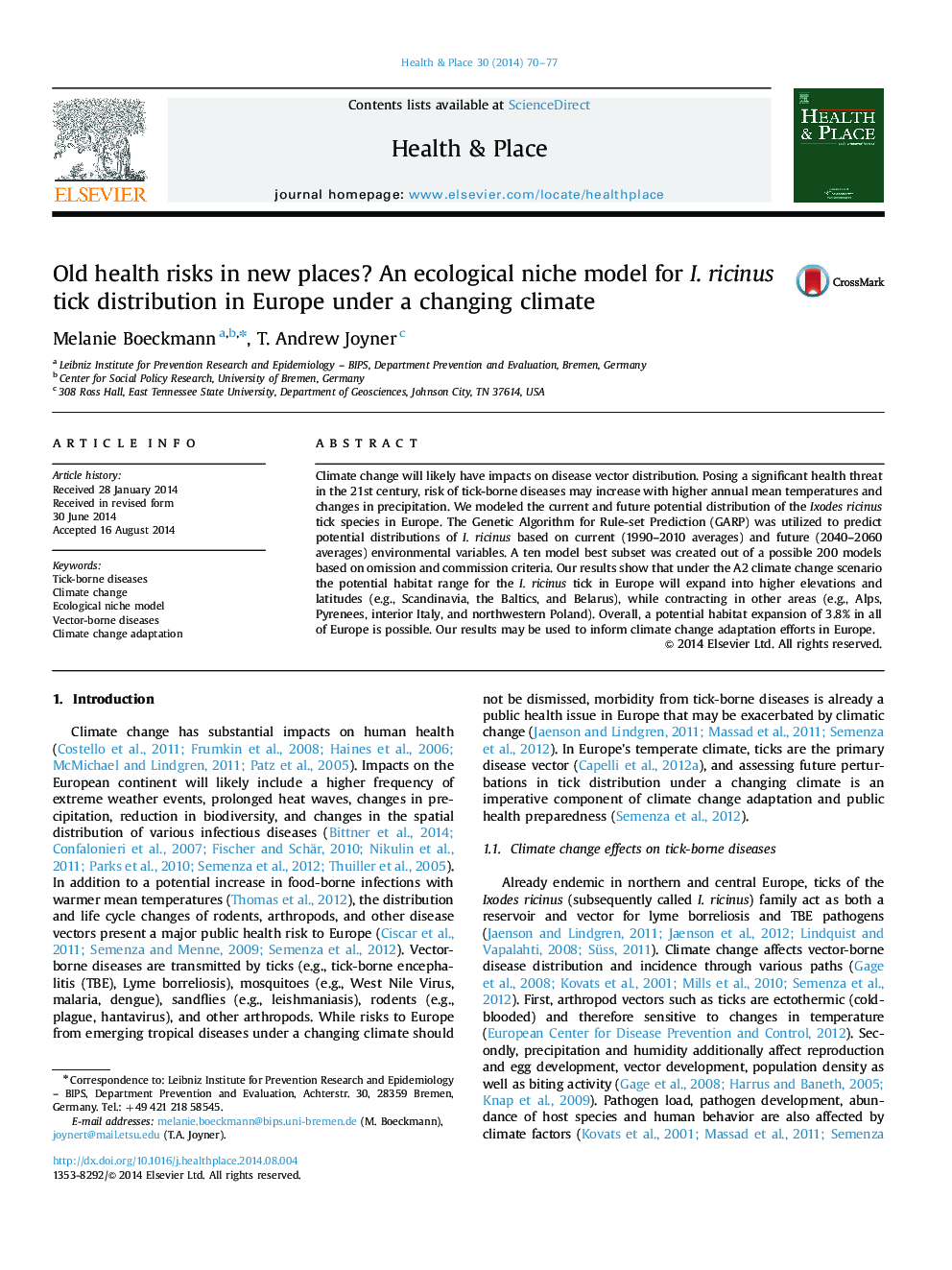 Old health risks in new places? An ecological niche model for I. ricinus tick distribution in Europe under a changing climate