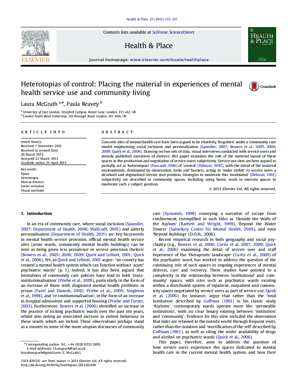 Heterotopias of control: Placing the material in experiences of mental health service use and community living