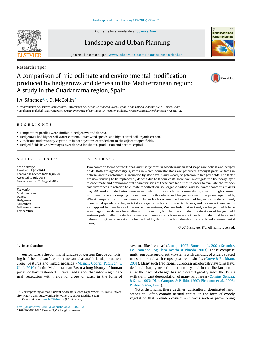 A comparison of microclimate and environmental modification produced by hedgerows and dehesa in the Mediterranean region: A study in the Guadarrama region, Spain