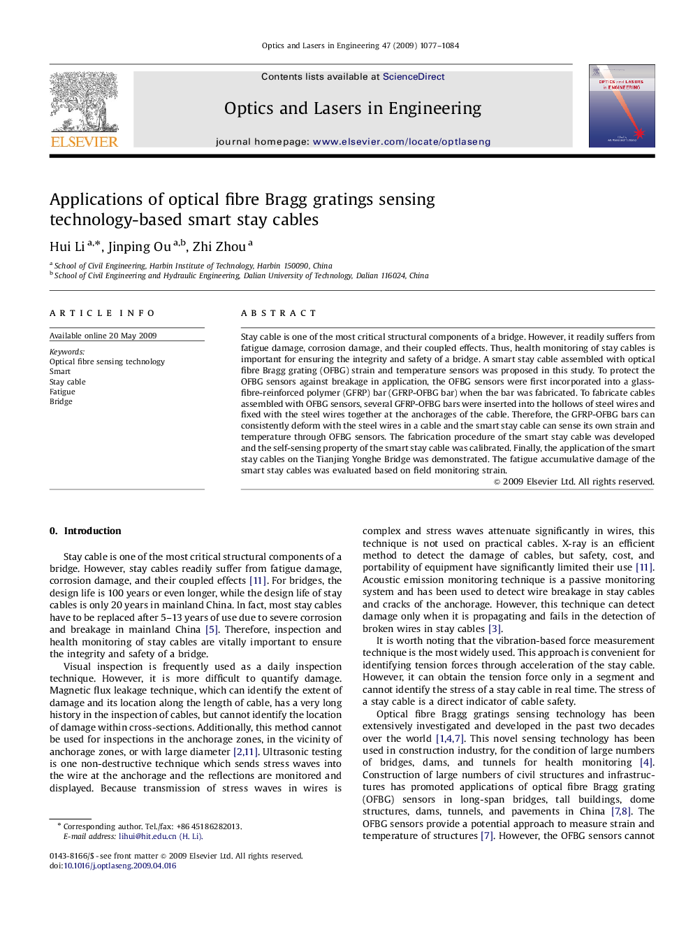 Applications of optical fibre Bragg gratings sensing technology-based smart stay cables