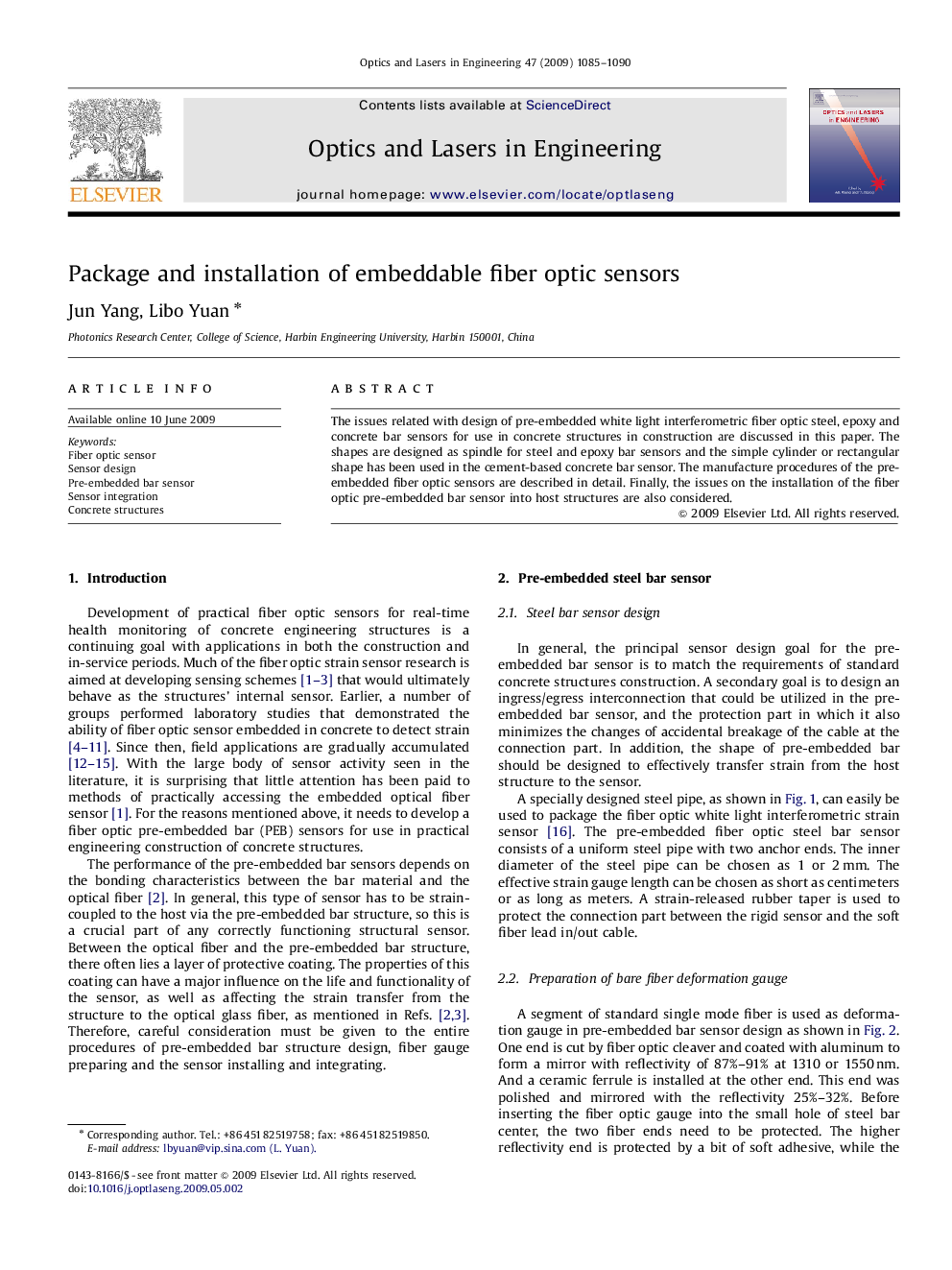 Package and installation of embeddable fiber optic sensors