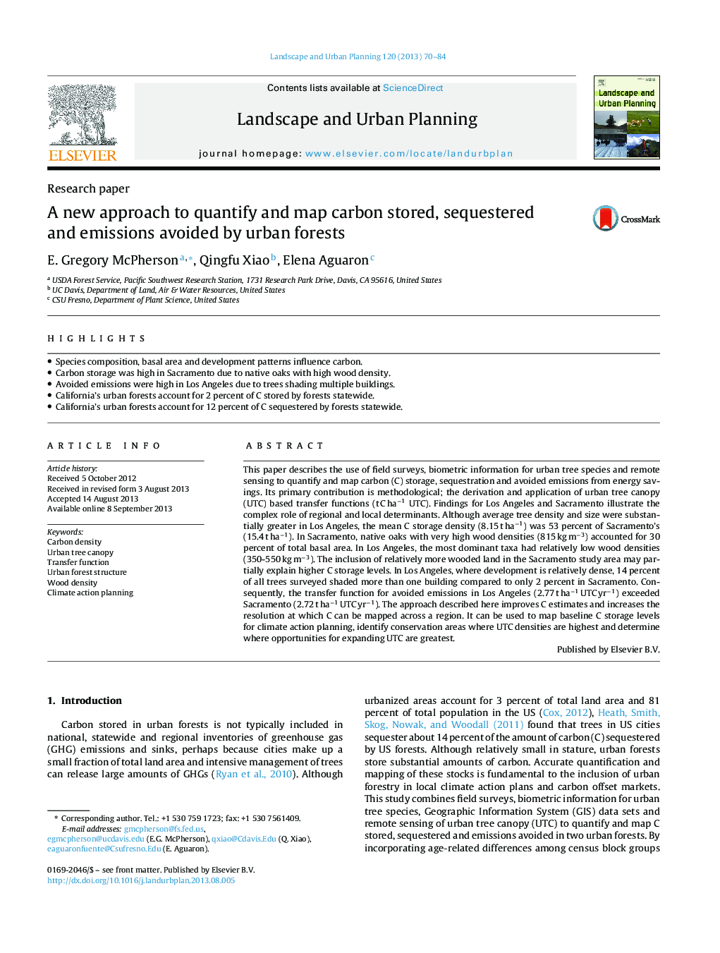 A new approach to quantify and map carbon stored, sequestered and emissions avoided by urban forests