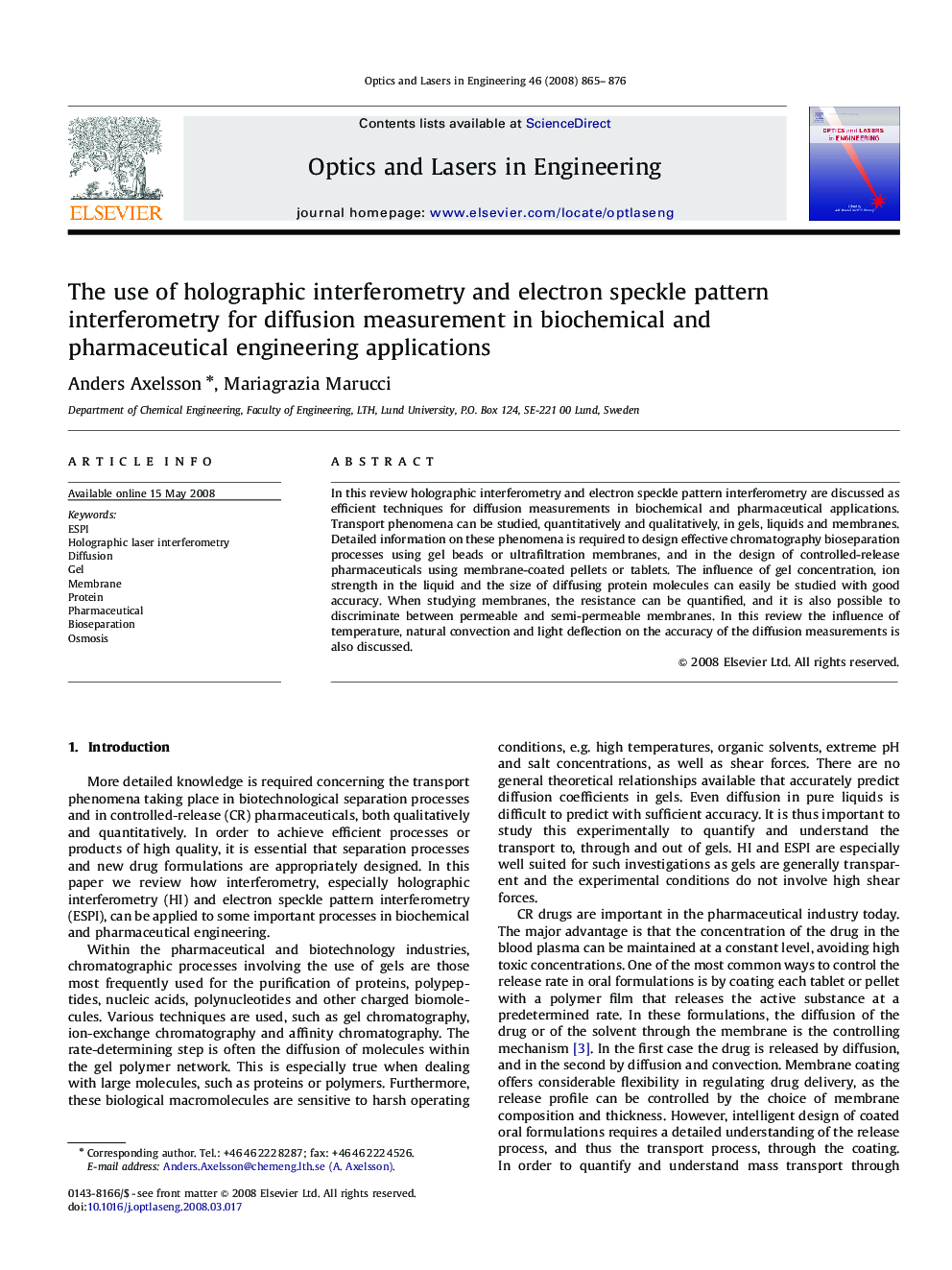 The use of holographic interferometry and electron speckle pattern interferometry for diffusion measurement in biochemical and pharmaceutical engineering applications