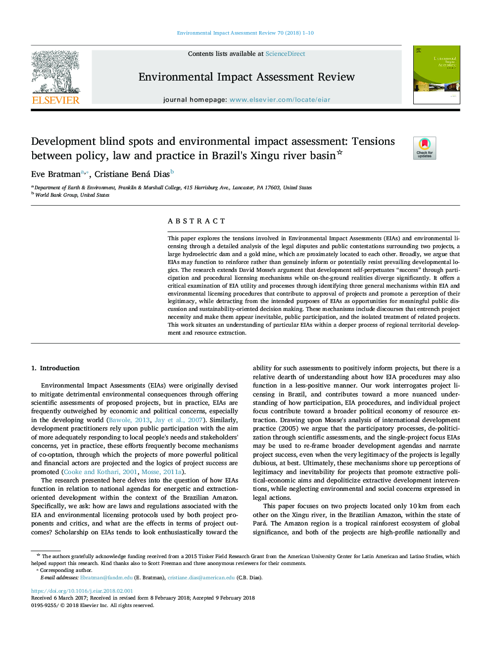 Development blind spots and environmental impact assessment: Tensions between policy, law and practice in Brazil's Xingu river basin