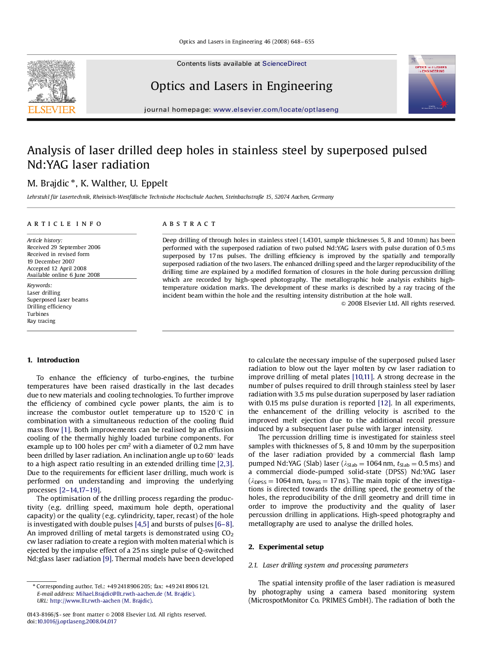 Analysis of laser drilled deep holes in stainless steel by superposed pulsed Nd:YAG laser radiation