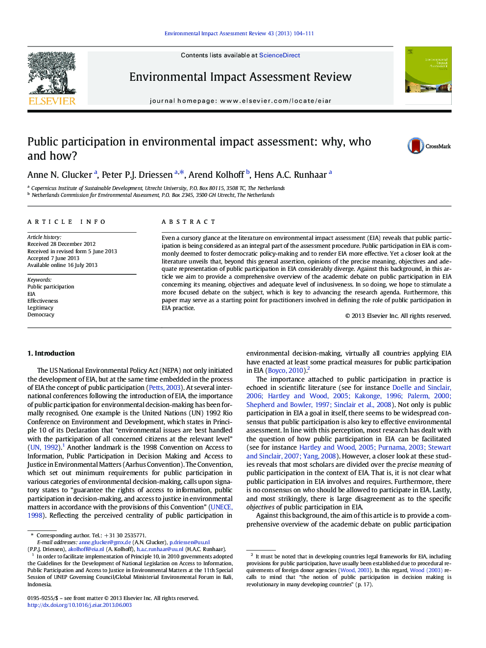 Public participation in environmental impact assessment: why, who and how?