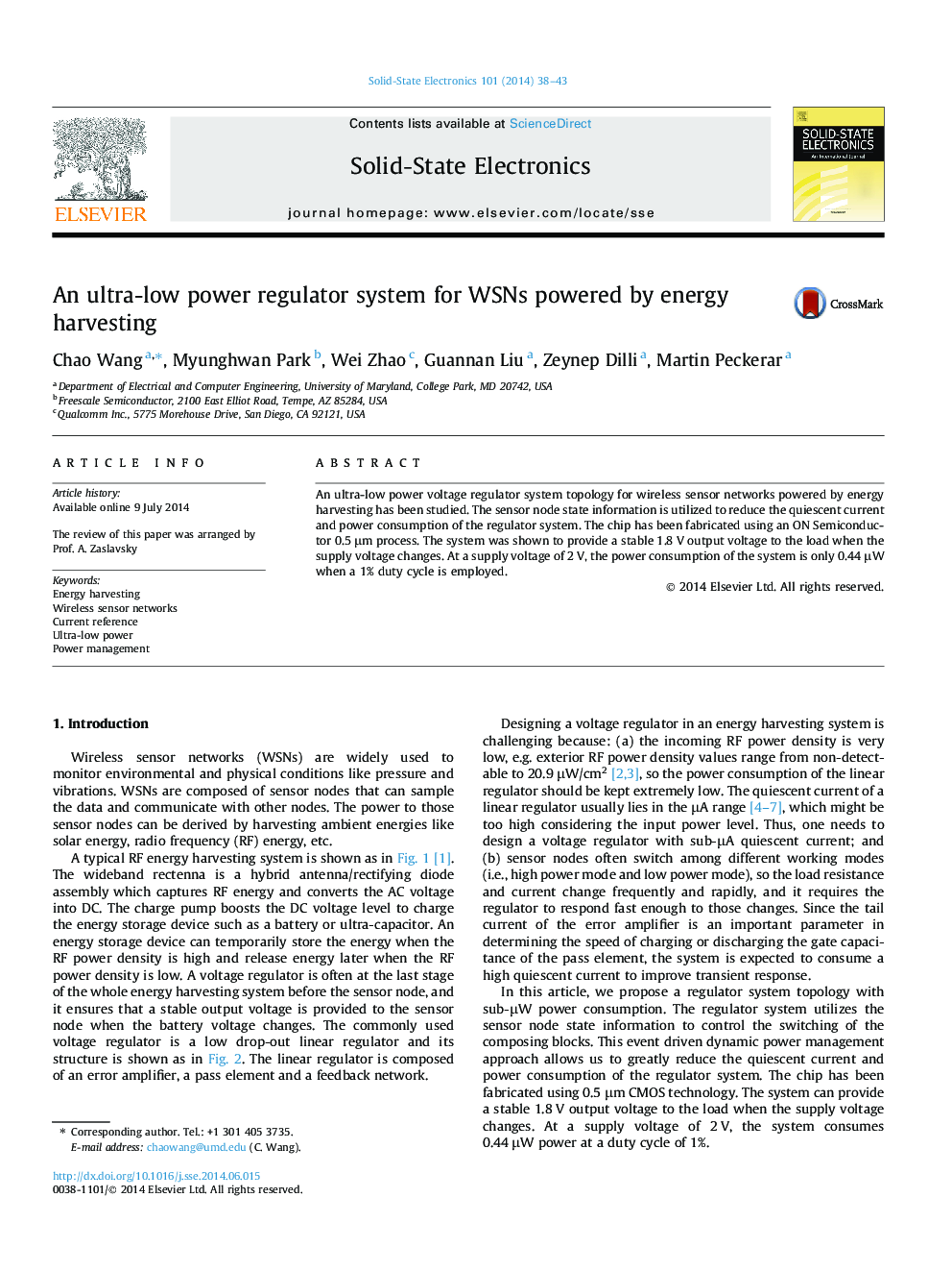 An ultra-low power regulator system for WSNs powered by energy harvesting