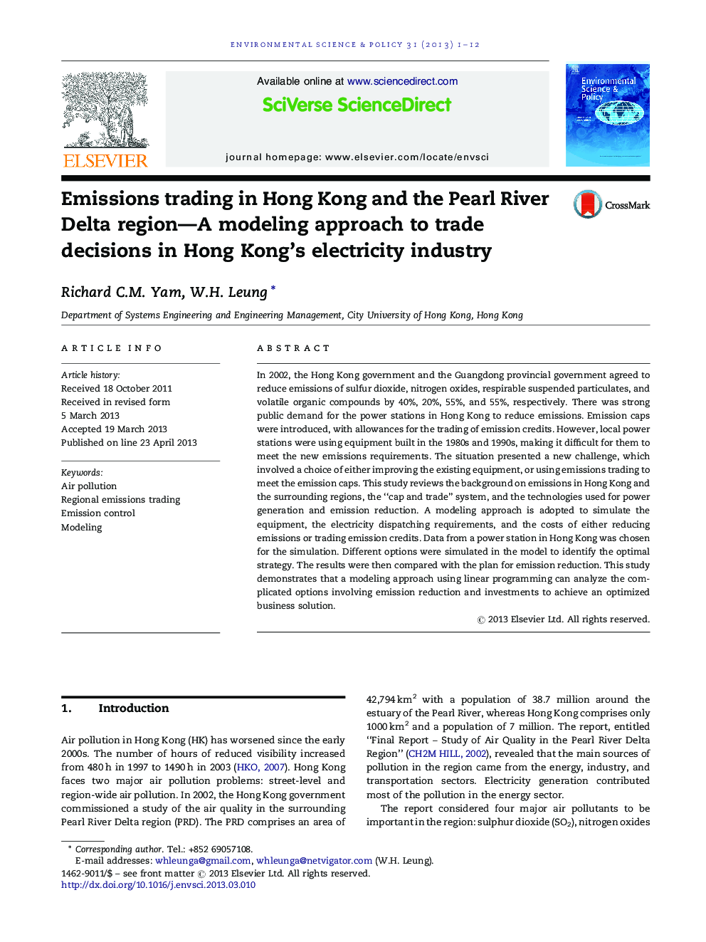 معامله گران در هنگ کنگ و منطقه دلتای رودخانه مروارید - یک روش مدل سازی برای تصمیم گیری های تجاری در صنعت برق هنگ کنگ 