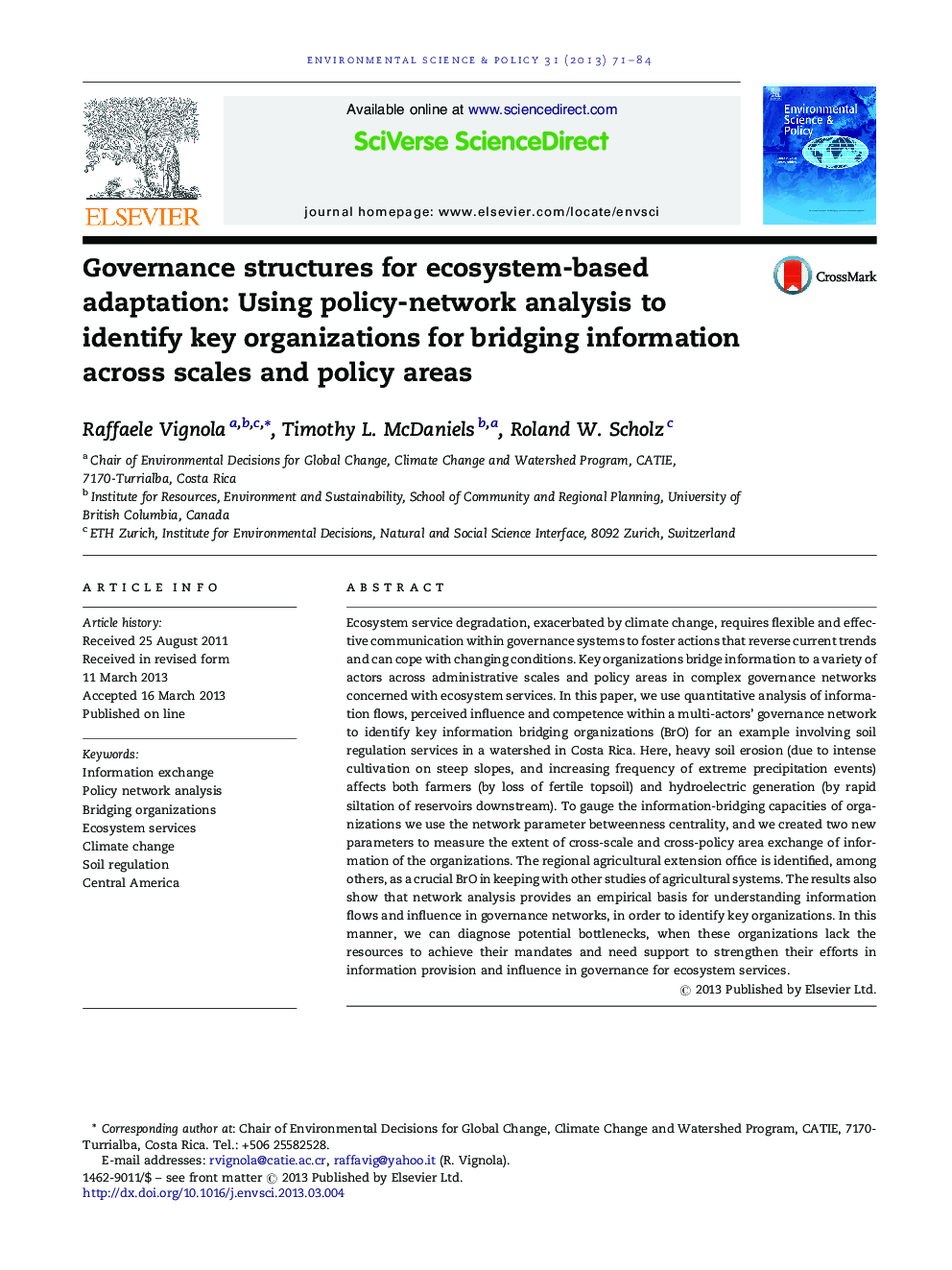 Governance structures for ecosystem-based adaptation: Using policy-network analysis to identify key organizations for bridging information across scales and policy areas