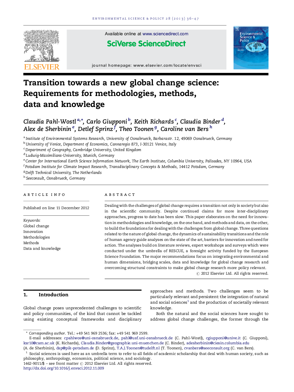 Transition towards a new global change science: Requirements for methodologies, methods, data and knowledge