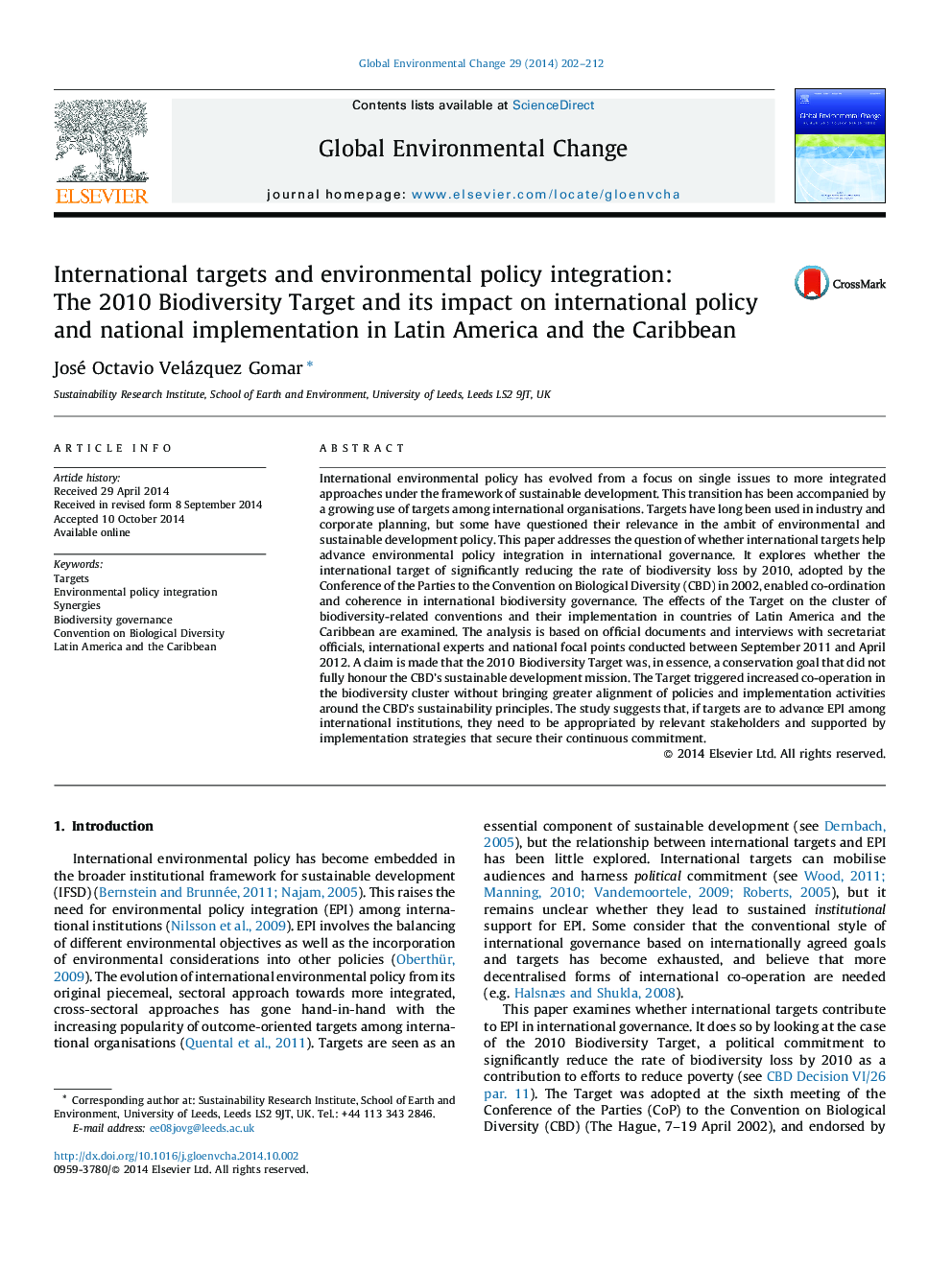 International targets and environmental policy integration: The 2010 Biodiversity Target and its impact on international policy and national implementation in Latin America and the Caribbean