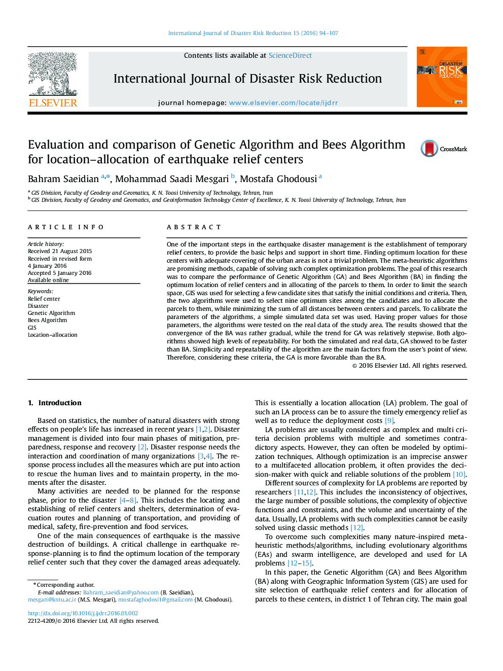 Evaluation and comparison of Genetic Algorithm and Bees Algorithm for location-allocation of earthquake relief centers