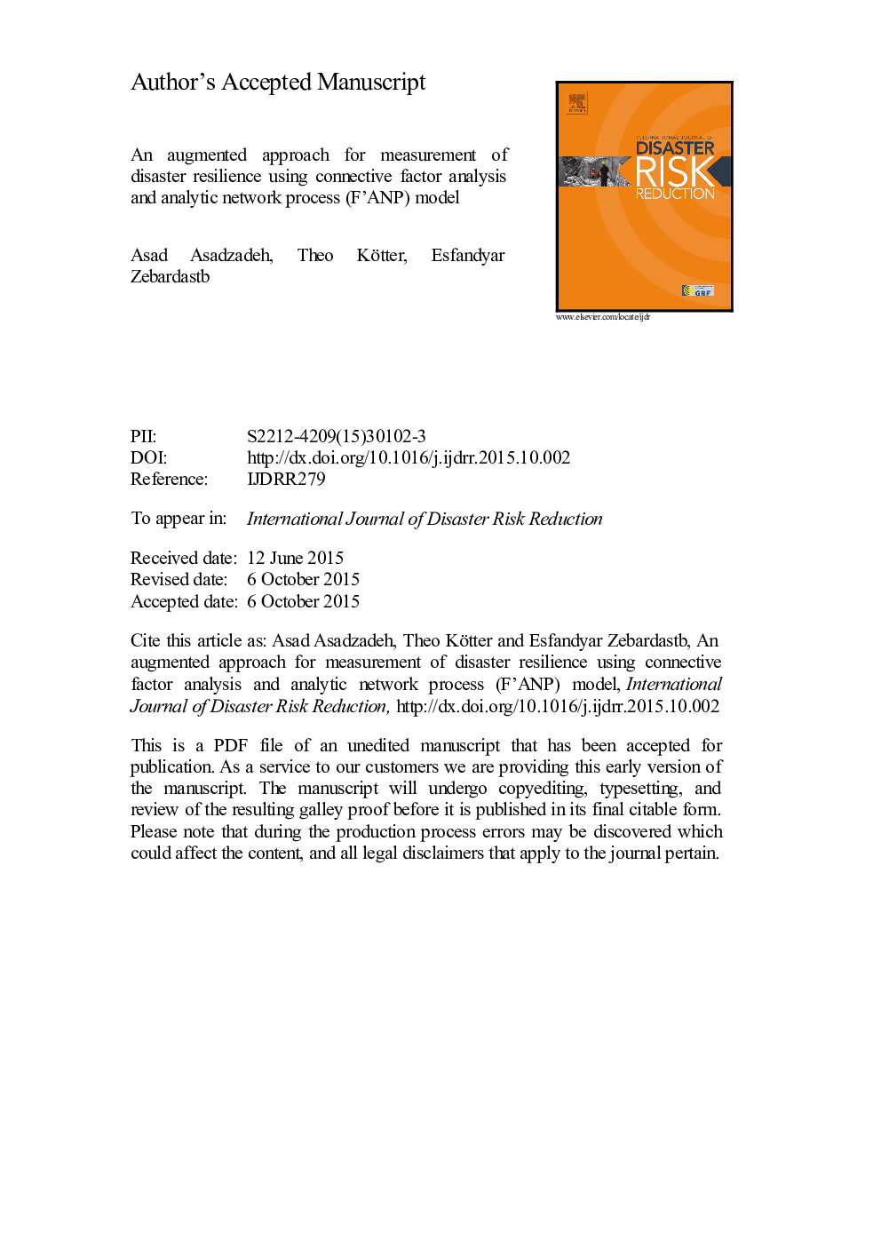 An augmented approach for measurement of disaster resilience using connective factor analysis and analytic network process (F'ANP) model