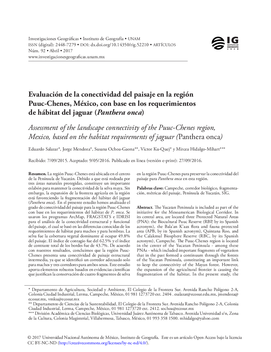 Evaluación de la conectividad del paisaje en la región Puuc-Chenes, México, con base en los requerimientos de hábitat del jaguar (Panthera onca)
