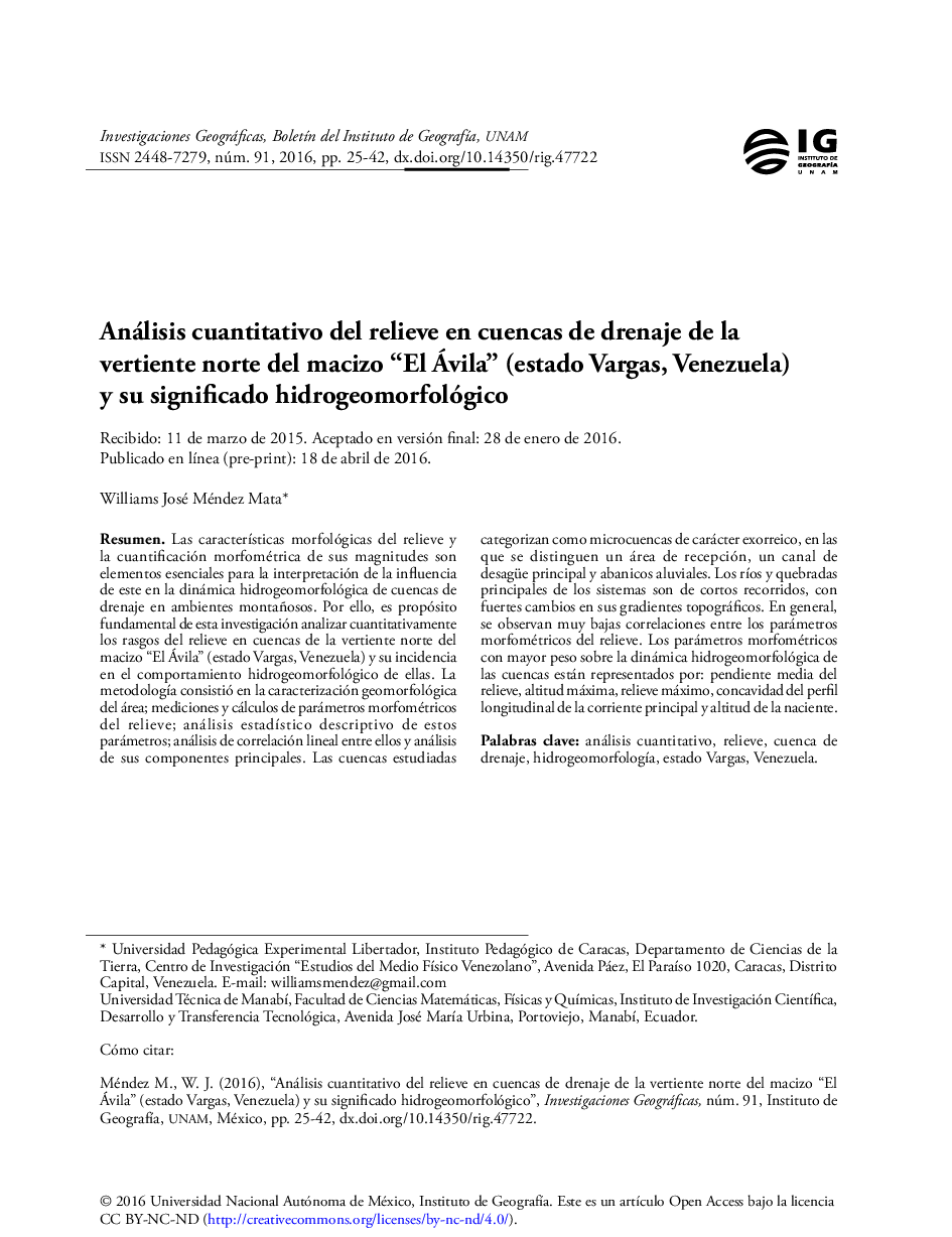 Análisis cuantitativo del relieve en cuencas de drenaje de la vertiente norte del macizo “El Ávila” (estado Vargas, Venezuela) y su significado hidrogeomorfológico