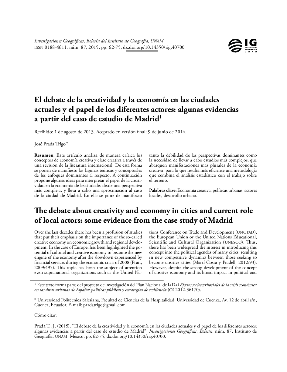 El debate de la creatividad y la economÃ­a en las ciudades actuales y el papel de los diferentes actores: algunas evidencias a partir del caso de estudio de Madrid1