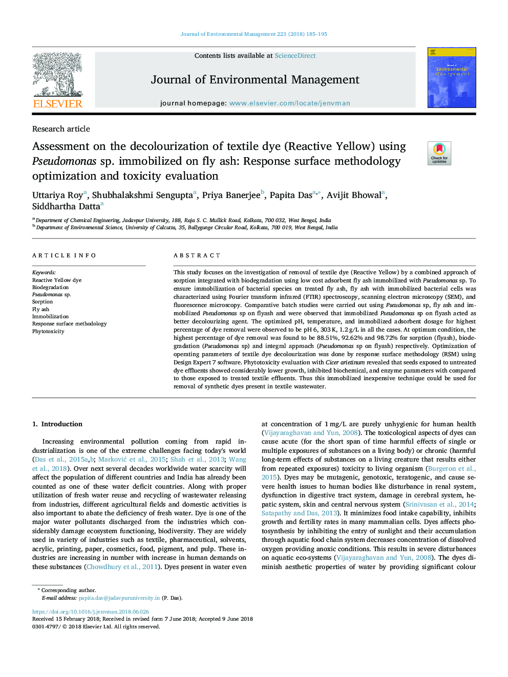 Assessment on the decolourization of textile dye (Reactive Yellow) using Pseudomonas sp. immobilized on fly ash: Response surface methodology optimization and toxicity evaluation