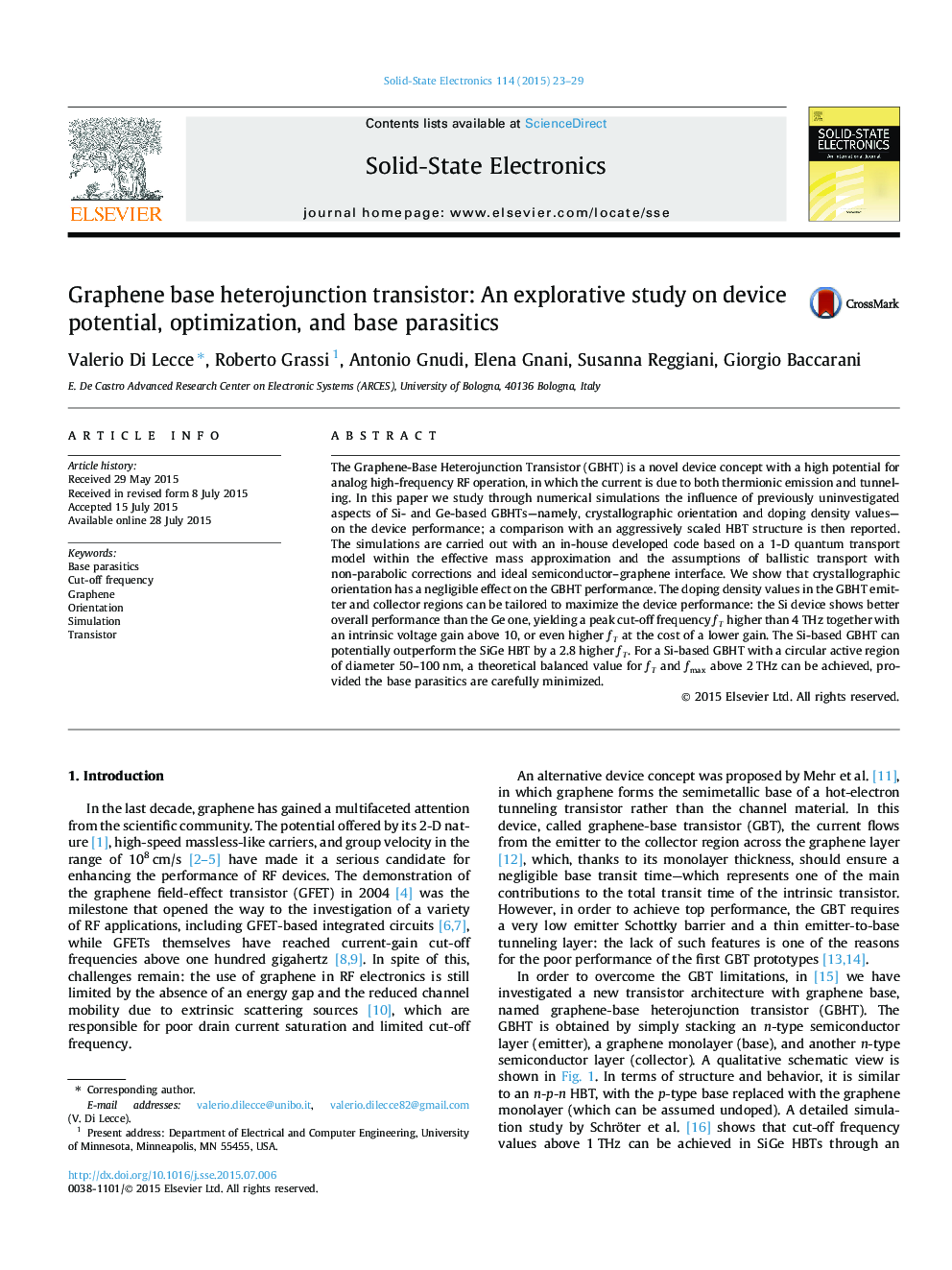 Graphene base heterojunction transistor: An explorative study on device potential, optimization, and base parasitics