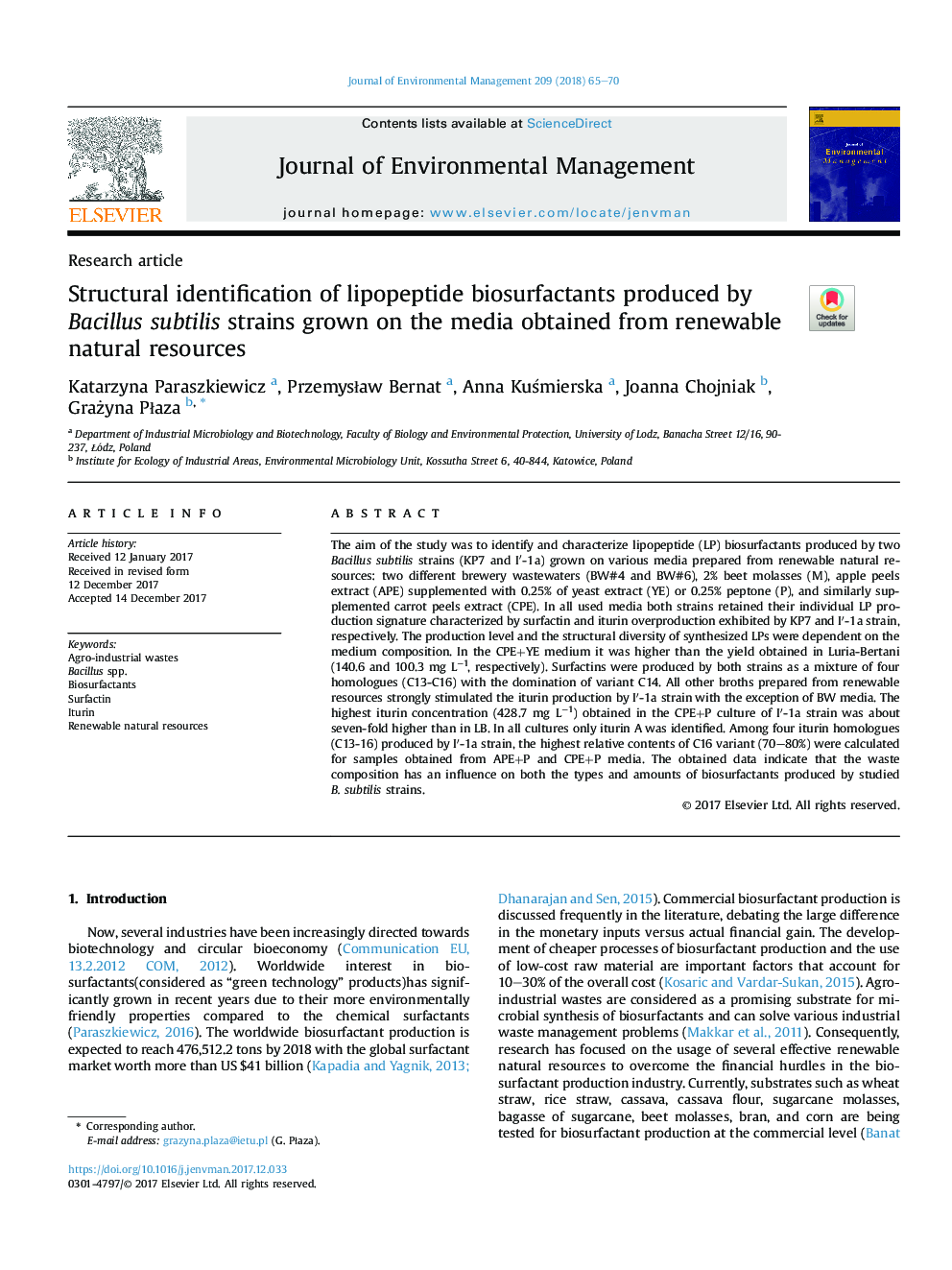 Structural identification of lipopeptide biosurfactants produced by Bacillus subtilis strains grown on the media obtained from renewable natural resources