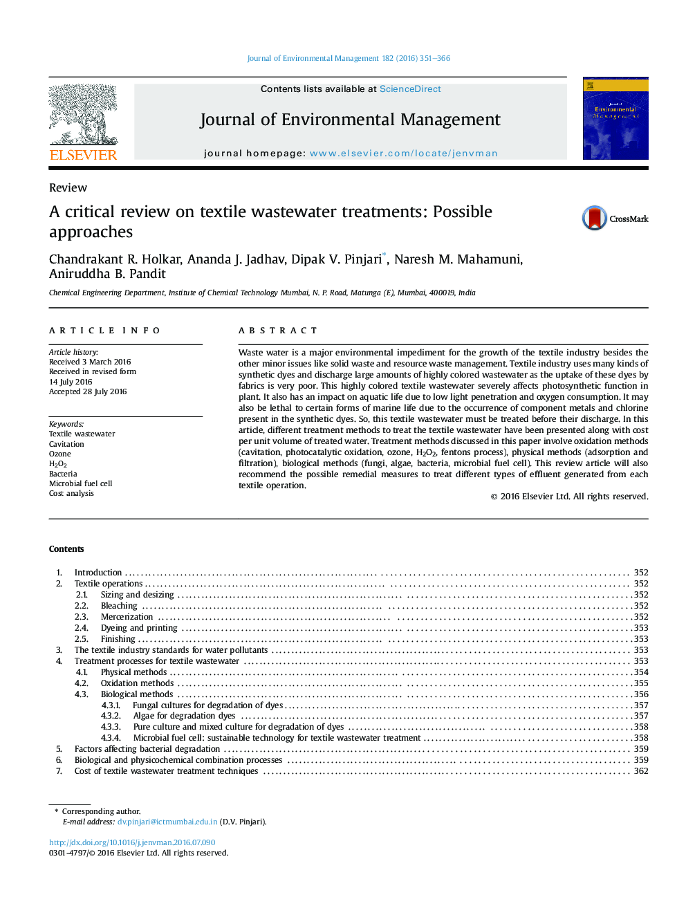 A critical review on textile wastewater treatments: Possible approaches