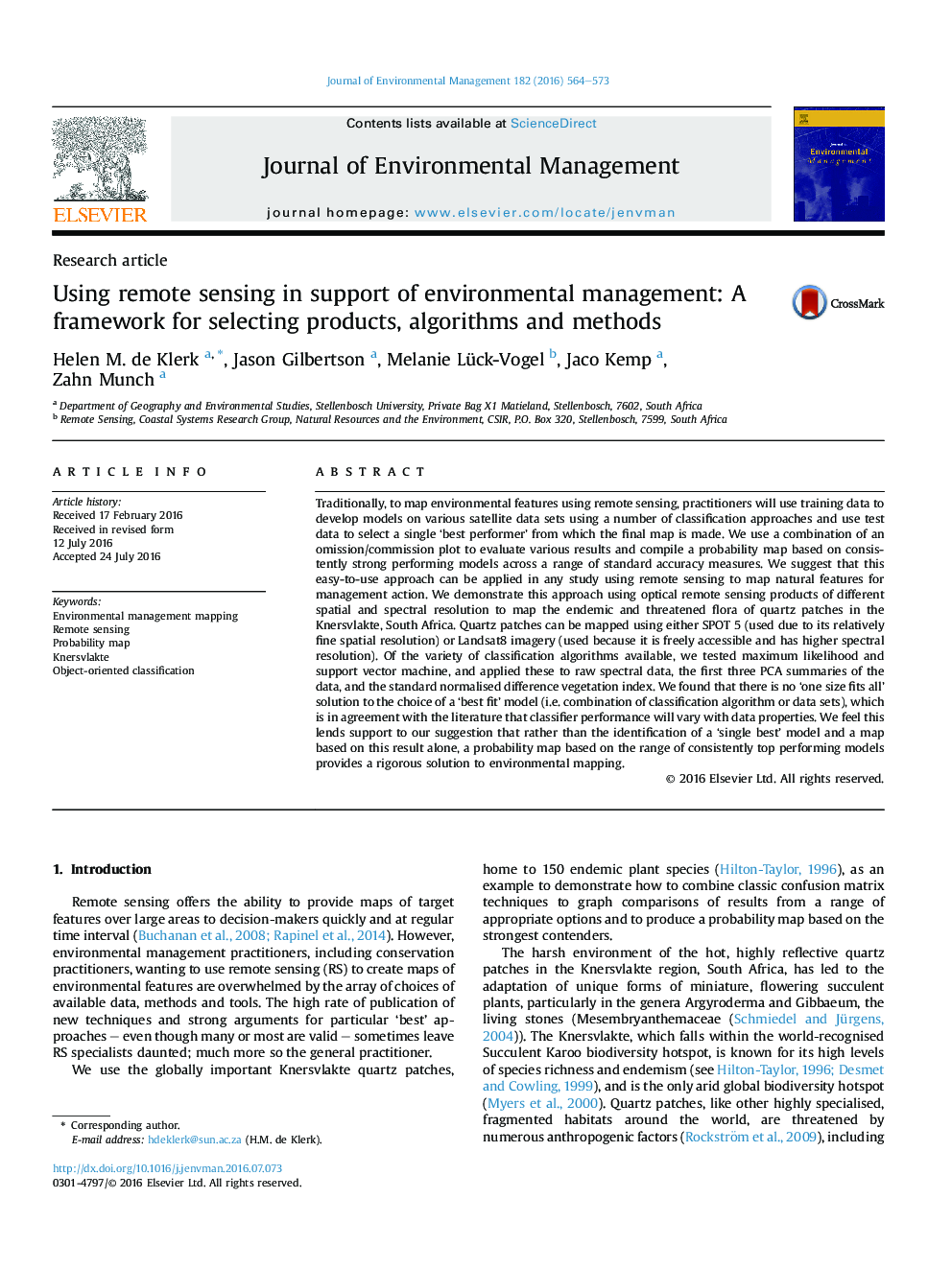 Using remote sensing in support of environmental management: A framework for selecting products, algorithms and methods