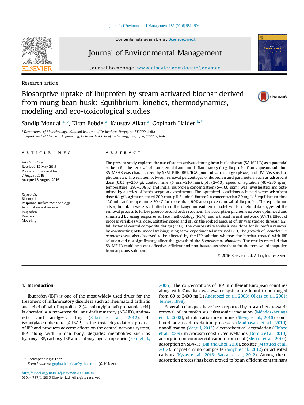 Biosorptive uptake of ibuprofen by steam activated biochar derived from mung bean husk: Equilibrium, kinetics, thermodynamics, modeling and eco-toxicological studies