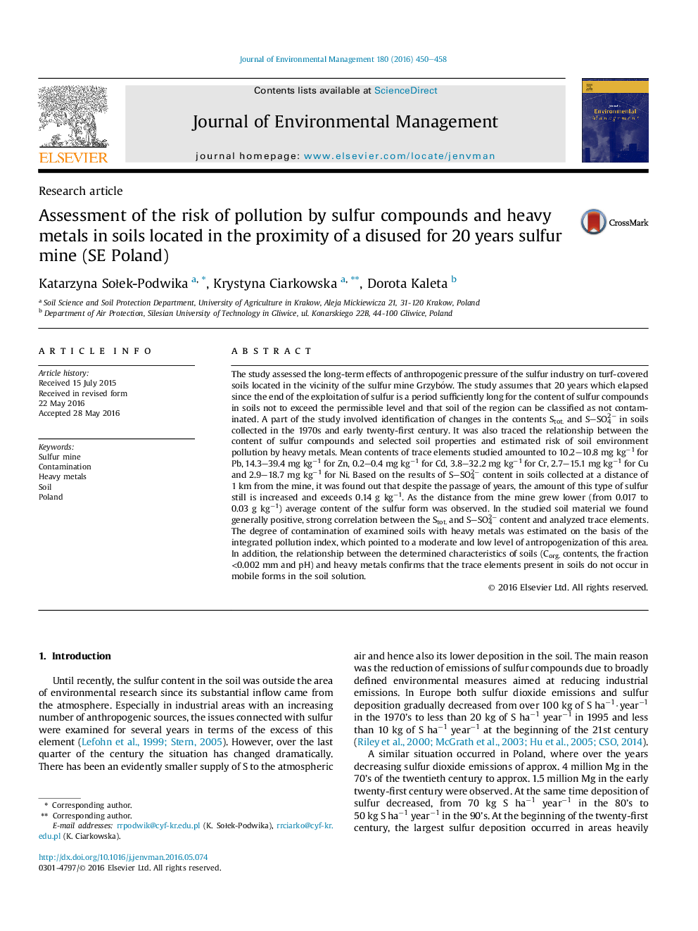 Assessment of the risk of pollution by sulfur compounds and heavy metals in soils located in the proximity of a disused for 20 years sulfur mine (SE Poland)