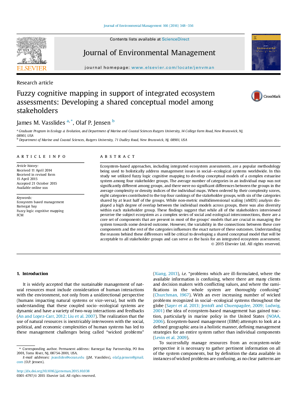 Fuzzy cognitive mapping in support of integrated ecosystem assessments: Developing a shared conceptual model among stakeholders