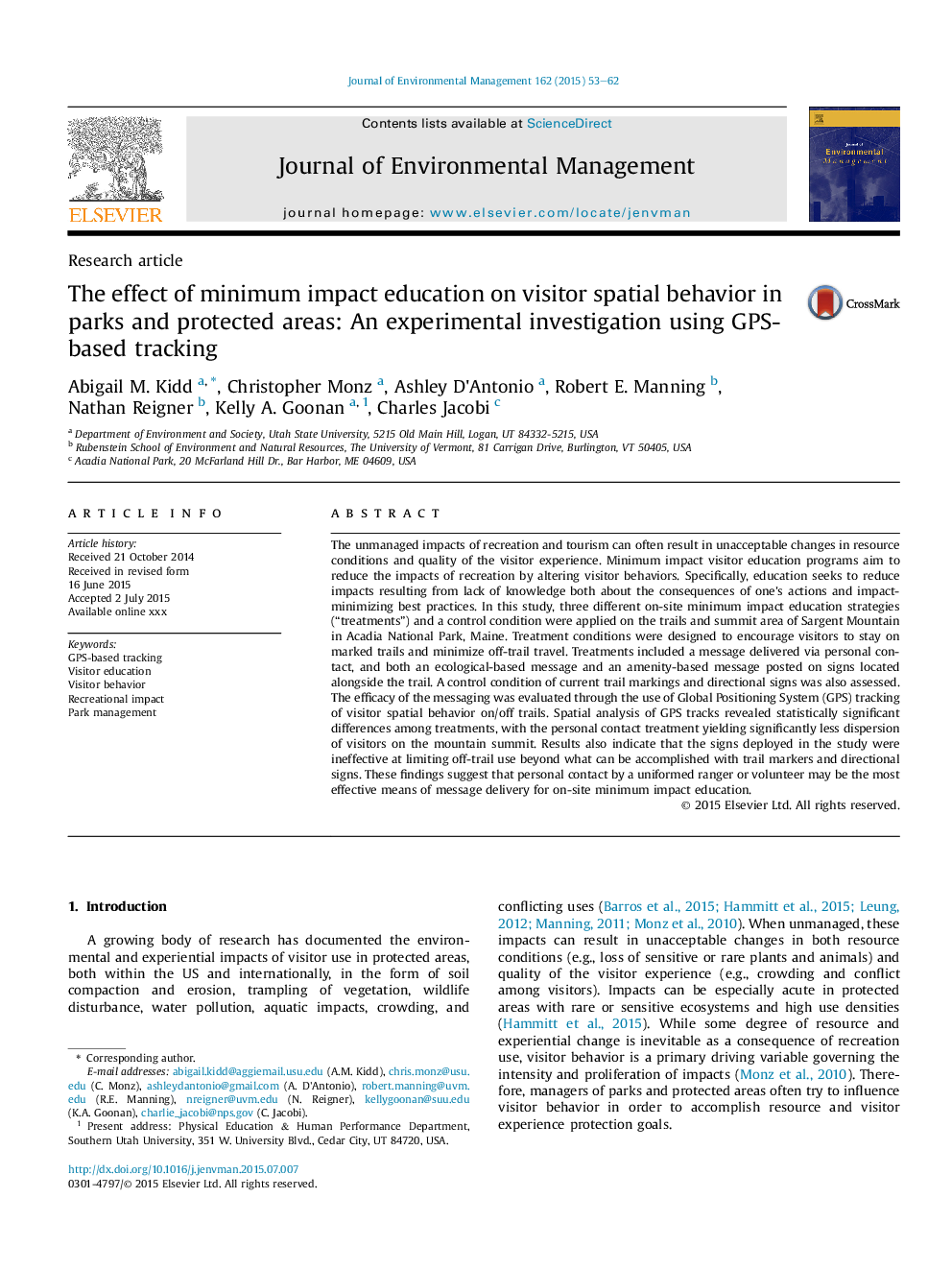 The effect of minimum impact education on visitor spatial behavior in parks and protected areas: An experimental investigation using GPS-based tracking