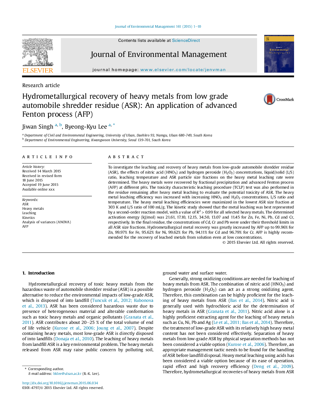 Hydrometallurgical recovery of heavy metals from low grade automobile shredder residue (ASR): An application of advanced Fenton process (AFP)