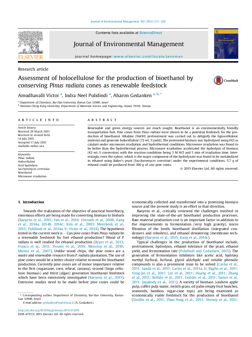 Assessment of holocellulose for the production of bioethanol by conserving Pinus radiata cones as renewable feedstock