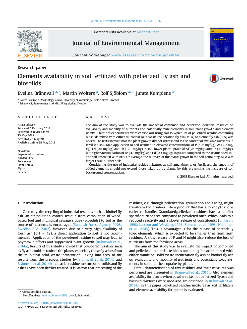 Elements availability in soil fertilized with pelletized fly ash and biosolids