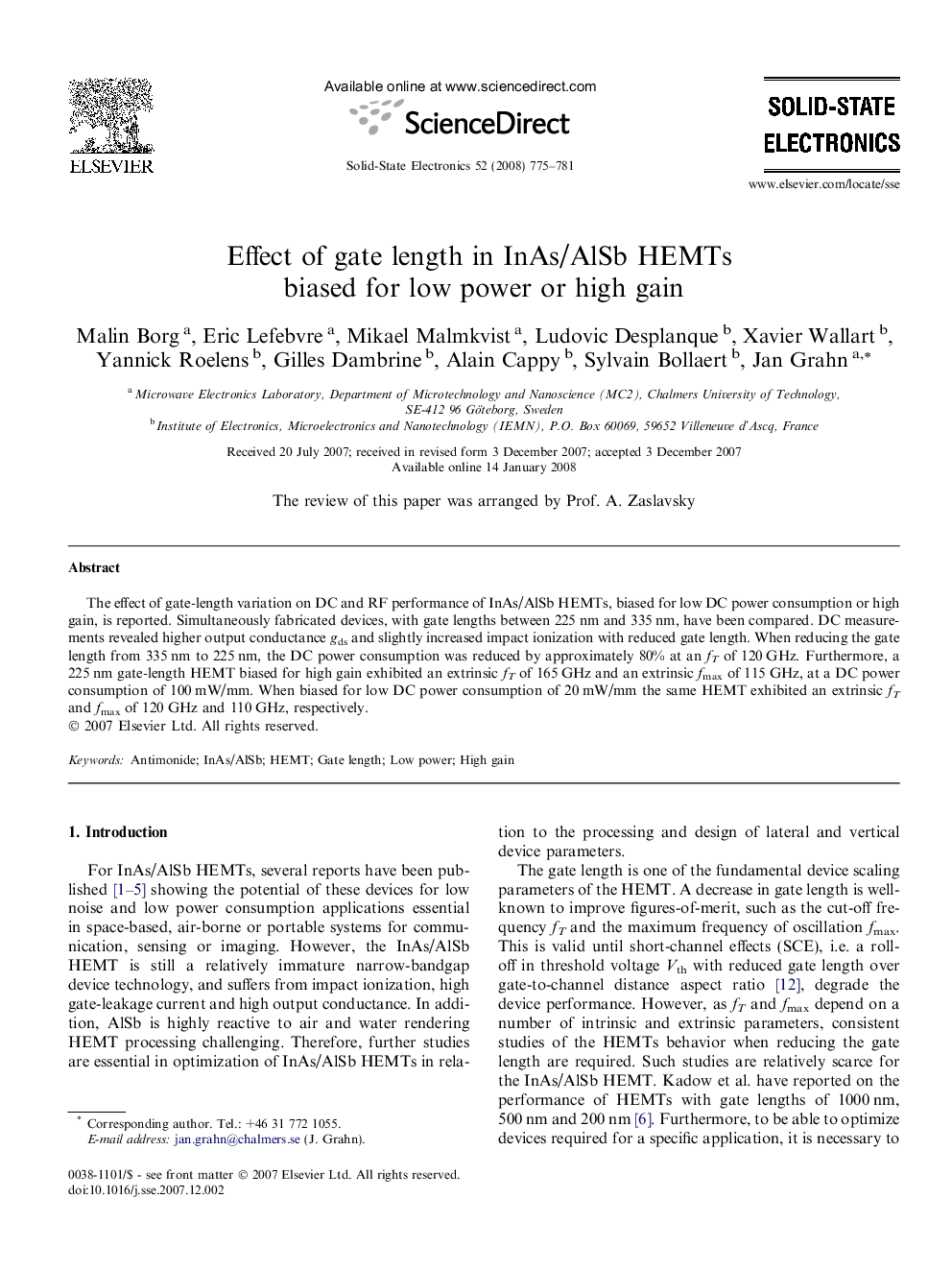 Effect of gate length in InAs/AlSb HEMTs biased for low power or high gain