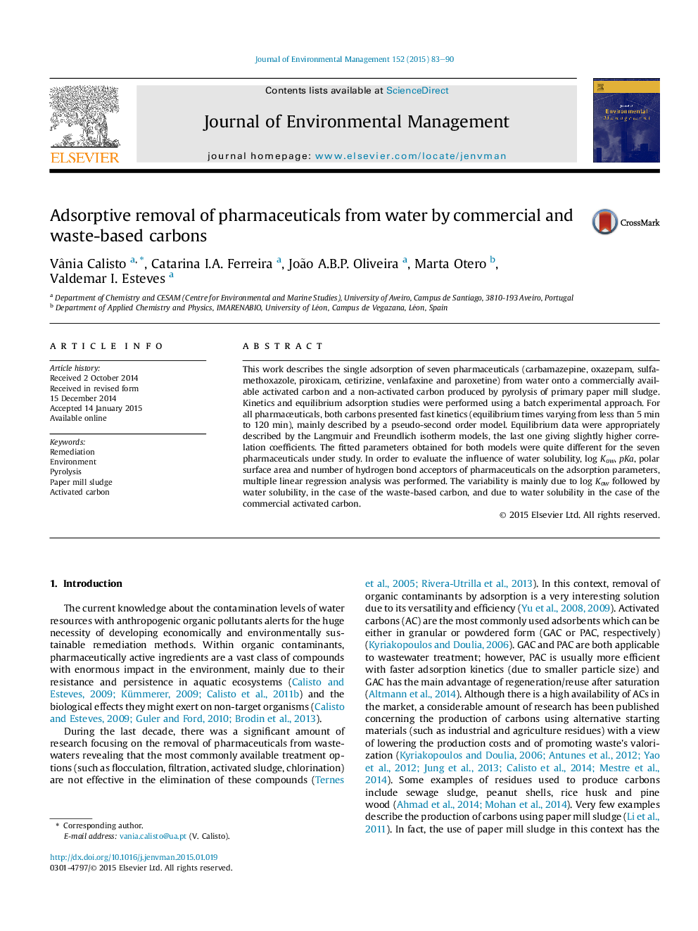 Adsorptive removal of pharmaceuticals from water by commercial and waste-based carbons