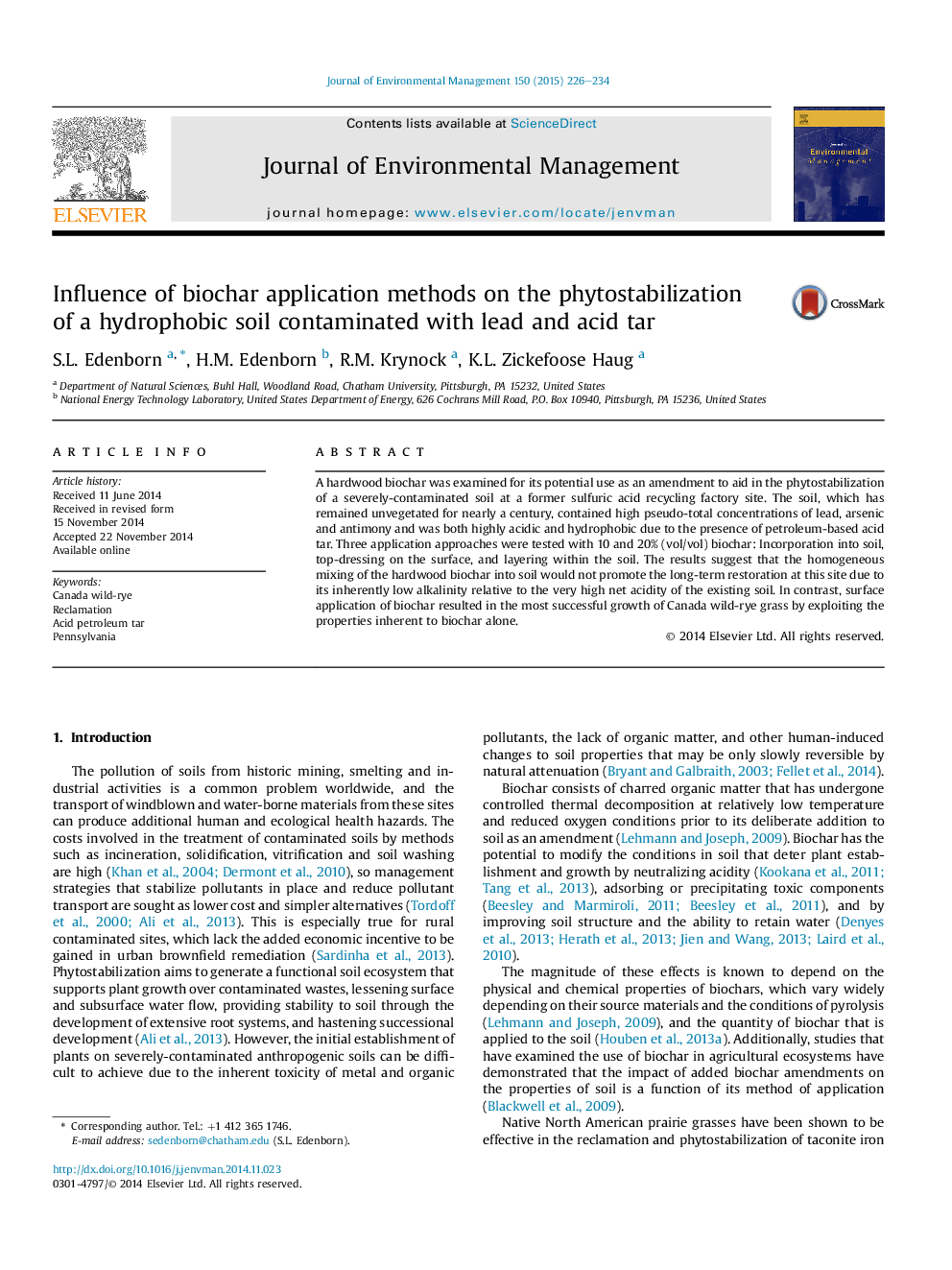 Influence of biochar application methods on the phytostabilization ofÂ a hydrophobic soil contaminated with lead and acid tar