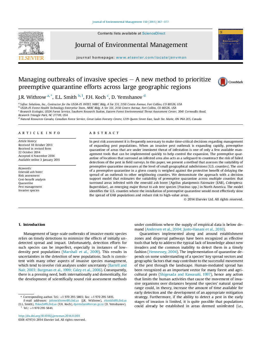 Managing outbreaks of invasive species - A new method to prioritize preemptive quarantine efforts across large geographic regions