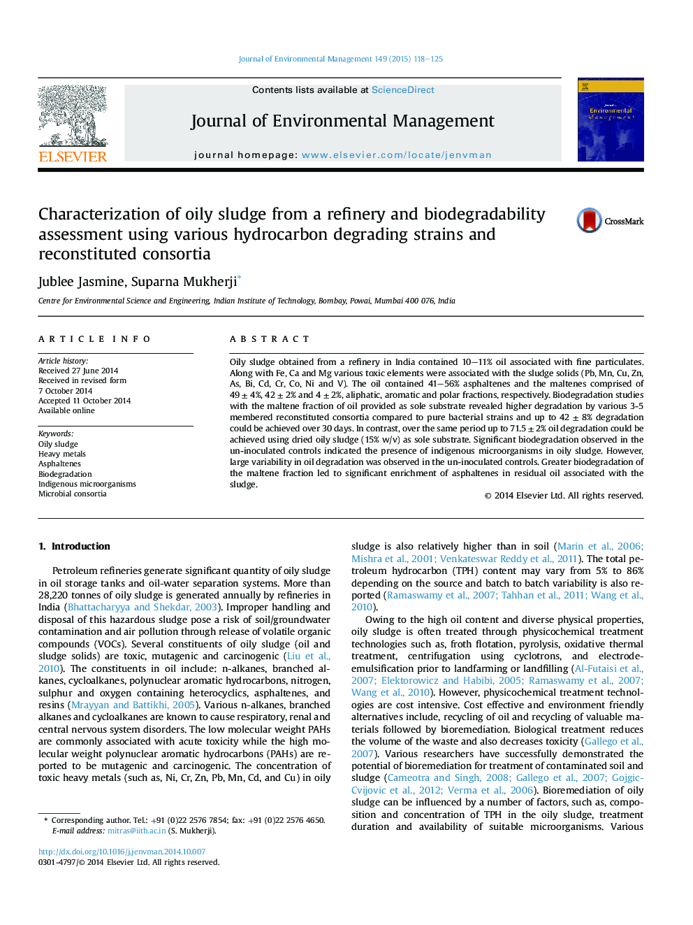 Characterization of oily sludge from a refinery and biodegradability assessment using various hydrocarbon degrading strains and reconstituted consortia
