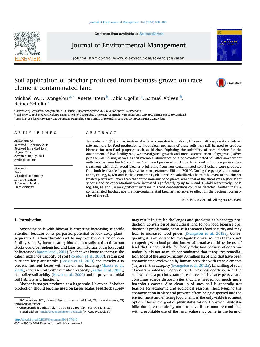 Soil application of biochar produced from biomass grown on trace element contaminated land