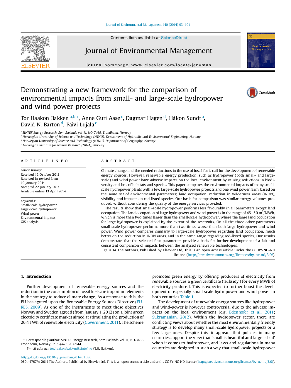 Demonstrating a new framework for the comparison of environmental impacts from small- and large-scale hydropower and wind power projects