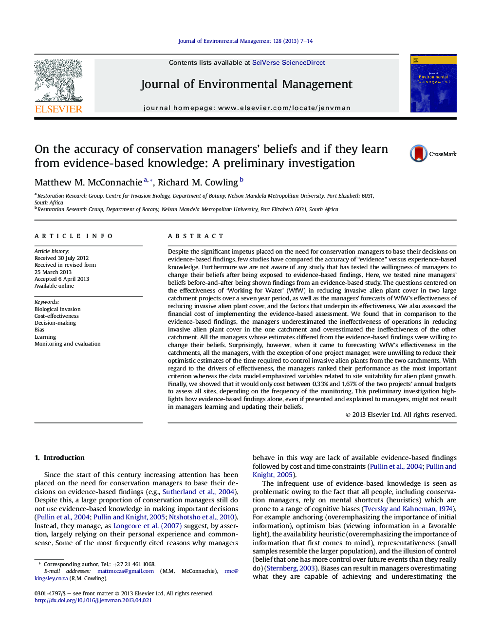 On the accuracy of conservation managers' beliefs and if they learn fromÂ evidence-based knowledge: A preliminary investigation