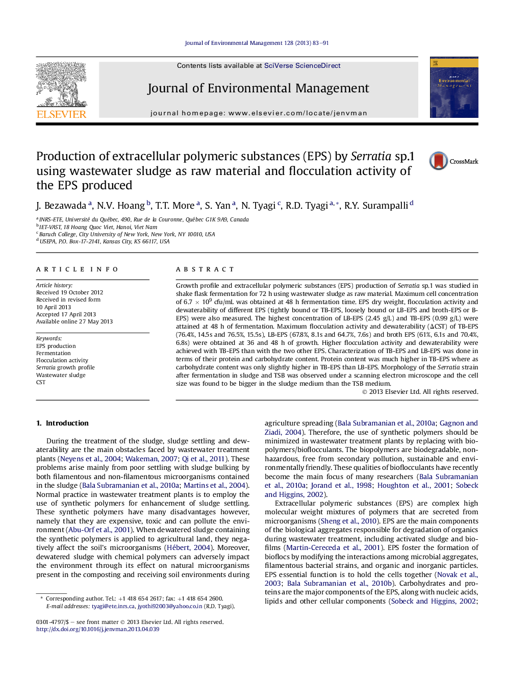 Production of extracellular polymeric substances (EPS) by Serratia sp.1 using wastewater sludge as raw material and flocculation activity of the EPS produced