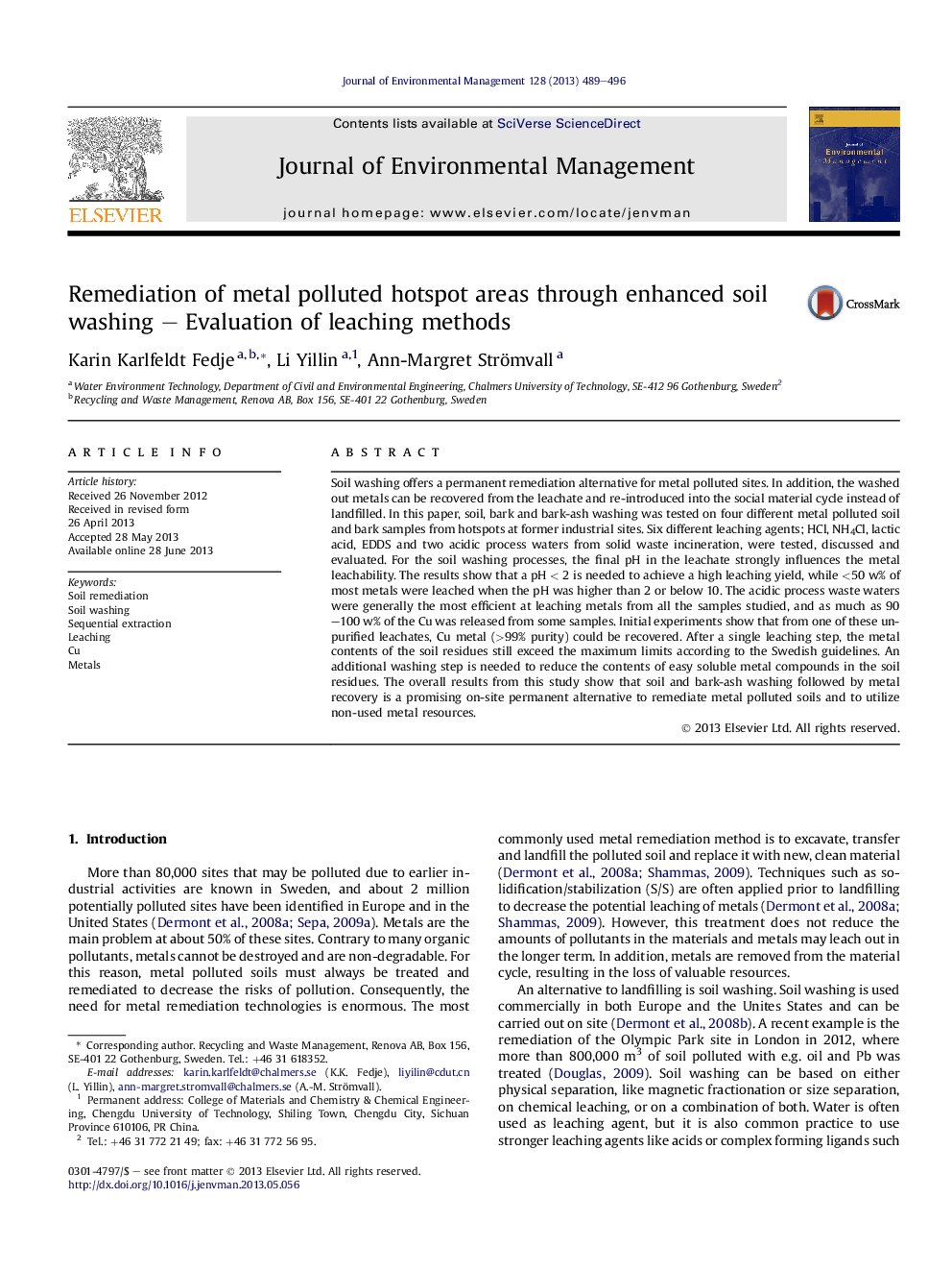 Remediation of metal polluted hotspot areas through enhanced soil washing - Evaluation of leaching methods