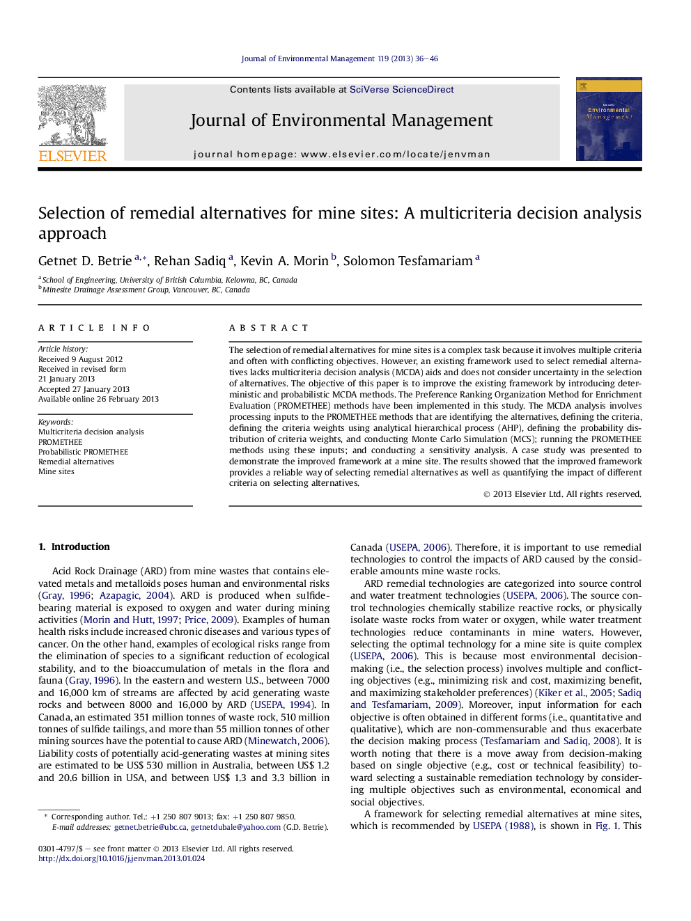 Selection of remedial alternatives for mine sites: A multicriteria decision analysis approach