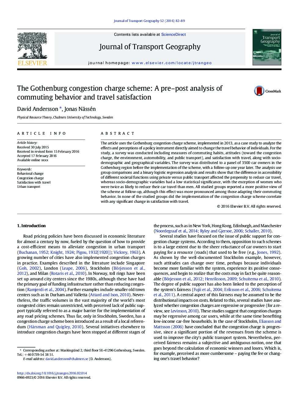 The Gothenburg congestion charge scheme: A pre-post analysis of commuting behavior and travel satisfaction