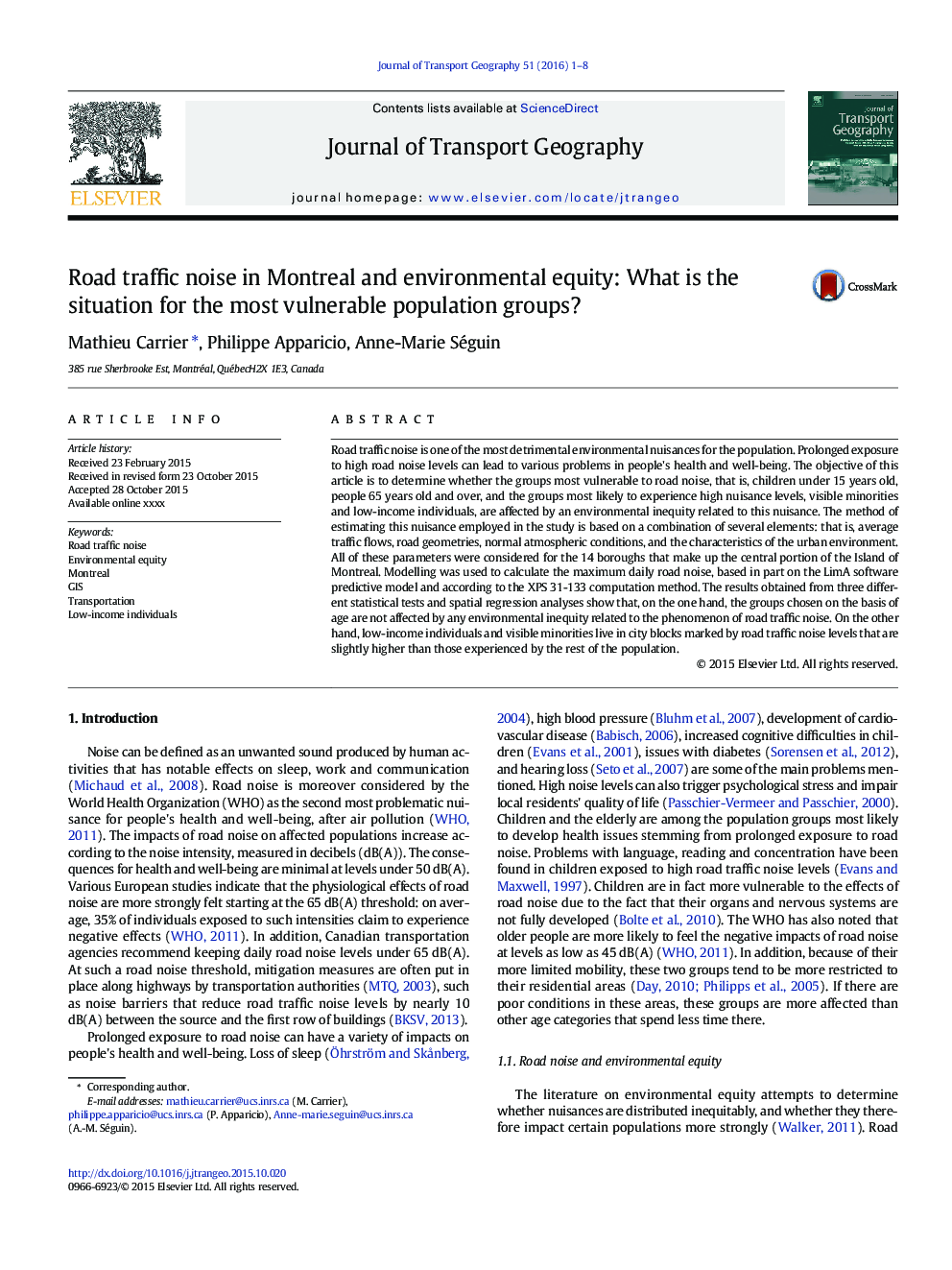 Road traffic noise in Montreal and environmental equity: What is the situation for the most vulnerable population groups?